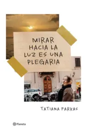 Portada Mirar hacia la luz es una plegaria