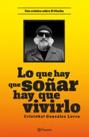Portada Lo que hay que soñar, hay que vivirlo