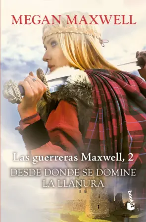Portada Las Guerreras Maxwell, 2. Desde donde se domine la llanura