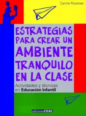 Portada Estrategias para crear un ambiente tranquilo en la