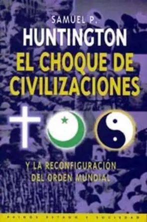 Portada El Choque de las civilizaciones