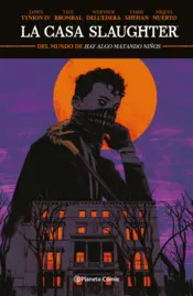Portada La casa Slaughter nº 01