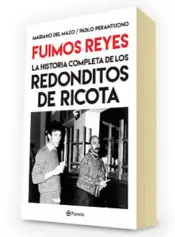Miniatura portada 3d Fuimos Reyes. La historia completa de Los redonditos de ricota