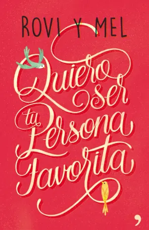 Portada Quiero ser tu persona favorita