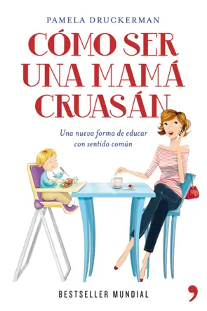 Portada Cómo ser una mamá cruasan