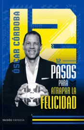 Portada 12 pasos para atrapar la felicidad