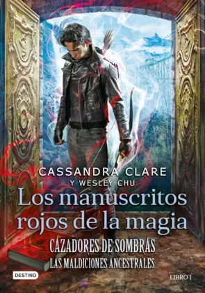 Portada Cazadores de sombras. Los manuscritos rojos de la magia