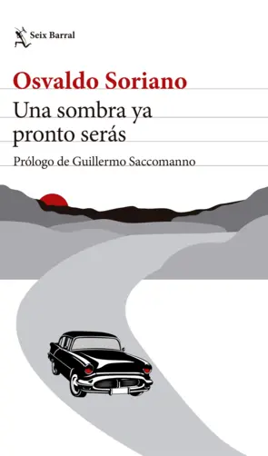 Portada Una sombra ya pronto serás. Nueva edición