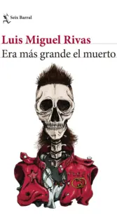 Portada Era más grande el muerto