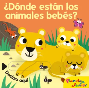 Portada ¿Dónde están los animales bebés?