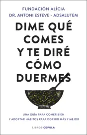 Portada Dime qué comes y te diré cómo duermes