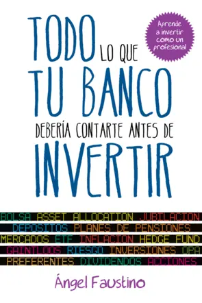 Portada Todo lo que tu banco deberia contarte
