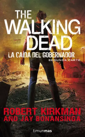 Portada The Walking Dead: La caída del Gobernador