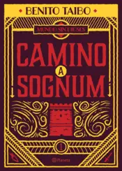 Portada Mundo sin dioses 1. Camino a Sognum