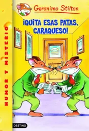 Portada G.S.¡Quita esas patas, caraqueso!