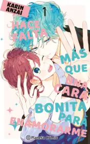 Portada Hace falta más que una cara bonita para enamorarme nº 01