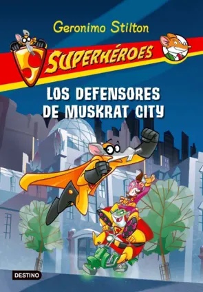 Portada G.S. Los defensores de Muskrat city