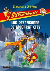 Portada G.S. Los defensores de Muskrat city
