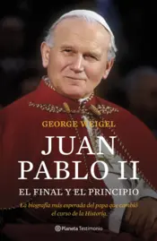 Portada Juan Pablo II. El final y el principio