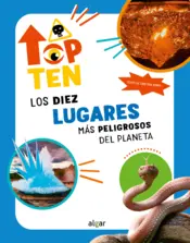 Portada Top Ten Los diez lugares más peligrosos