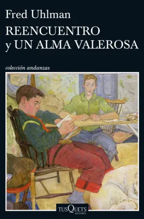 Portada Reencuentro y Un alma valerosa