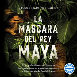 Portada La máscara del rey maya