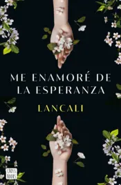 Portada Me enamoré de la esperanza