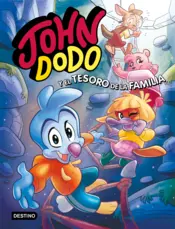 Portada John Dodo 1. John Dodo y el tesoro de la familia
