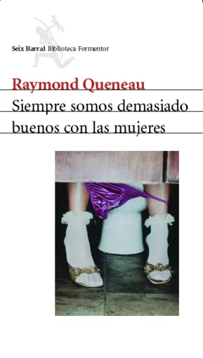 Portada Siempre somos demasiado buenos con las mujeres