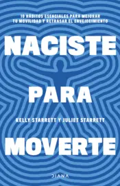 Portada Naciste para moverte