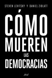 Portada Cómo mueren las democracias