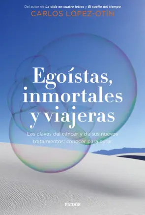 Portada Egoístas, inmortales y viajeras