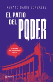 Portada El patio del poder