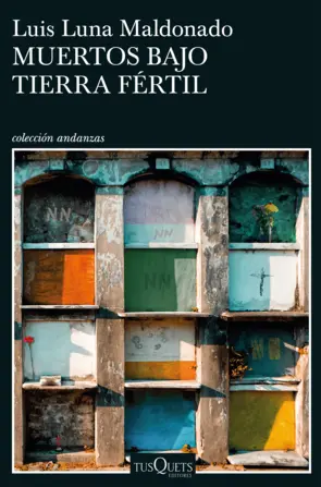 Portada Muertos bajo tierra fértil
