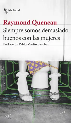 Portada Siempre somos demasiado buenos con las mujeres