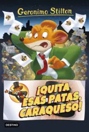 Portada ¡Quita esas patas caraqueso!