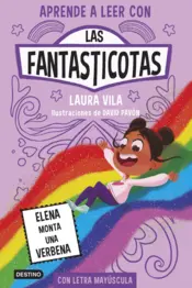 Portada Aprende a leer con Las Fantasticotas 9. Elena monta una verbena