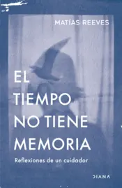 Portada El tiempo no tiene memoria