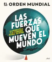 Portada Las fuerzas que mueven el mundo