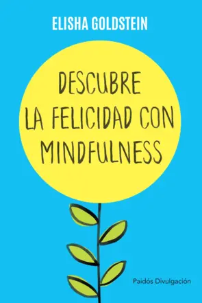 Portada Descubre la felicidad con Mindfulness