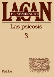Portada El seminario III. Las psicosis