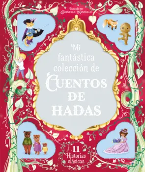 Portada Mi fantástica colección de cuentos de hadas