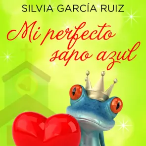 Portada Mi perfecto sapo azul