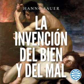Portada La invención del bien y del mal