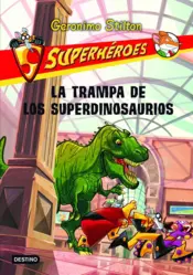Portada G.S.La trampa de los superdinosaurios