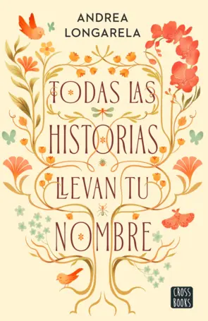 Portada Todas las historias llevan tu nombre