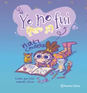 Portada Yo no fui (pero sí)