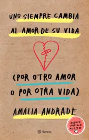 Portada Uno siempre cambia al amor de su vida