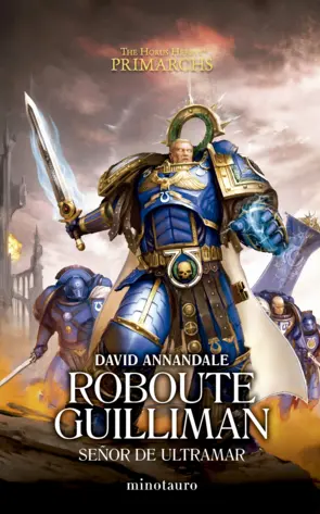 Portada Primarchs nº 01 Roboute Guilliman: Señor de Ultramar