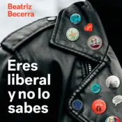 Portada Eres liberal y no lo sabes
